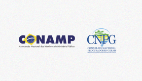 CONAMP e CNPG emitem manifesto em defesa do Ministério Público